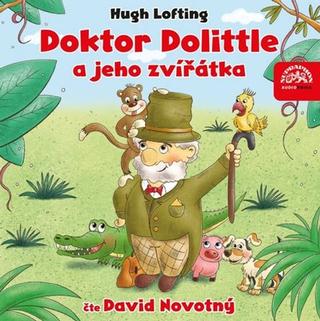 MP3: Doktor Dolittle a jeho zvířátka - Hugh Lofting; David Novotný