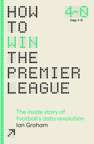 Kniha: How to Win the Premier League - Ian Graham