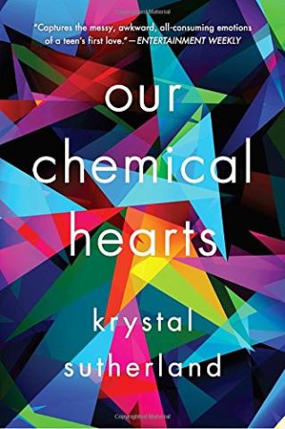 Kniha: Our Chemical Hearts - Krystal Sutherlandová