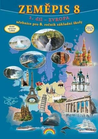 Kniha: Zeměpis 8  Evropa 1. díl - učebnice pro 8. ročník základní školy - Jakub Cimala; Marek Pernica