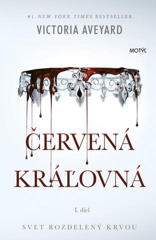 Kniha: Červená kráľovná - Svet rozdelený krvou - 2. vydanie - Victoria Aveyardová