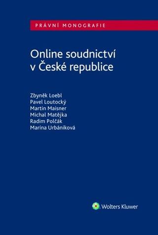 Kniha: Online soudnictví v České republice - Zbyněk Loebl