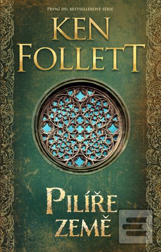 Kniha: Pilíře země - Ken Follett