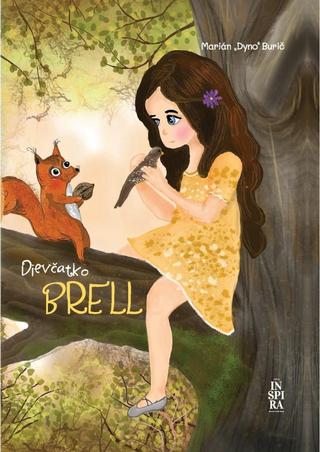Kniha: Dievčatko Brell - 1. vydanie - Marián Burič
