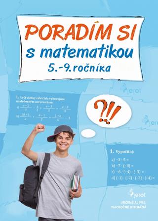 Kniha: Poradím si  s matematikou 5.-9. ročníka - 1. vydanie - Vlasta Gazdíková