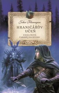 Kniha: Hraničářův učeň Čaroděj na severu - Kniha šestá - John Flanagan