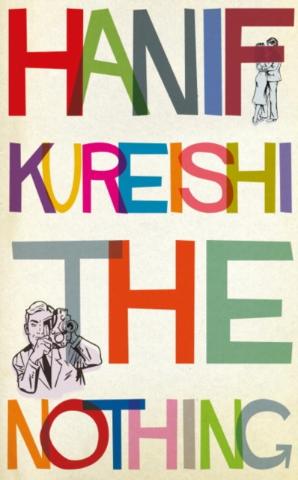 Kniha: The Nothing - Hanif Kureishi