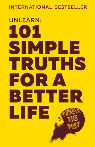 Kniha: Unlearn: 101 Simple Truths For A Better Life