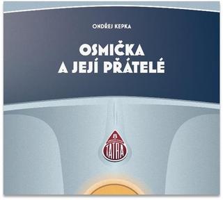 audiokniha: Osmička a její přátelé - CD - 1. vydanie - Ondřej Kepka