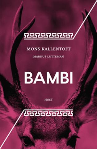 Kniha: Bambi - Zack Herry 3 - 1. vydanie - Mons Kallentoft; Markus Lutteman