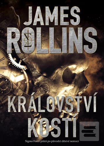 Království kostí (James Rollins)