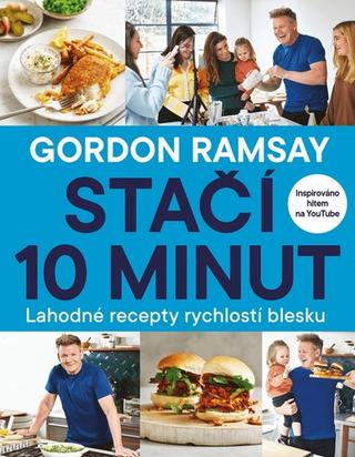 Kniha: Ramsay za 10 - Lahodné recepty rychlostí blesku - Gordon Ramsay
