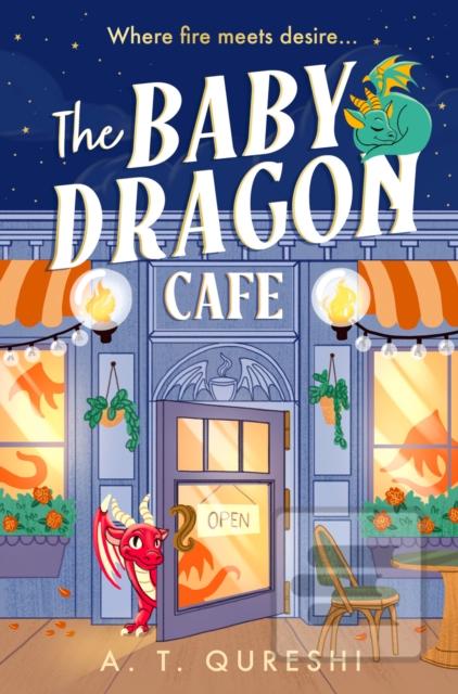 The Baby Dragon Cafe (A. T. Qureshi)