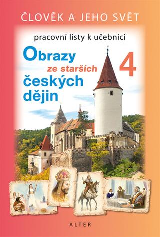 Kniha: Pracovní listy k učebnici Obrazy ze starších českých dějin - Hana Rezutková