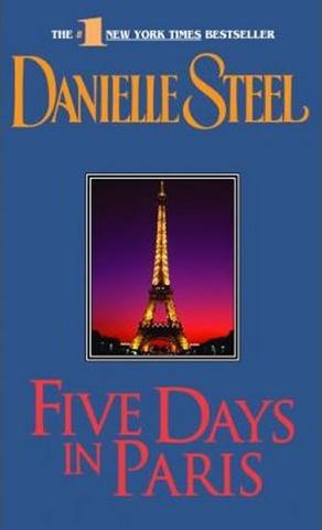Kniha: Five Days in Paris - 1. vydanie - Danielle Steel