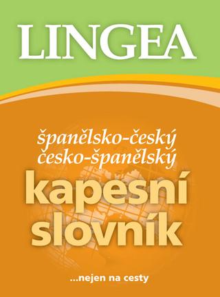 Kniha: Španělsko-český česko-španělský kapesní slovník - ...nejen na cesty