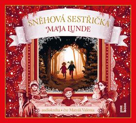 audiokniha: Sněhová sestřička - 1. vydanie - Maja Lunde