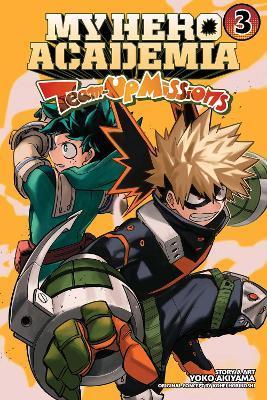 Kniha: My Hero Academia: Team-Up Missions 3 - 1. vydanie - Kóhei Horikoši
