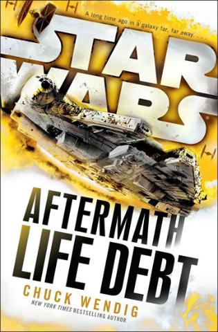 Kniha: Star Wars: Aftermath: Life Debt - 1. vydanie - Chuck Wendig