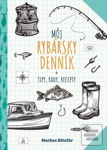 Rybárov denník (Markus Bötefür)