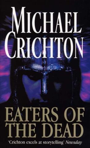 Kniha: Eaters Of The Dead - Michael Crichton