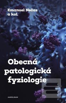 Obecná patologická fyzio… (Emanuel Nečas)