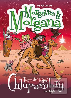 Morgavsa a Morgana Tajem… (Petr Kopl)