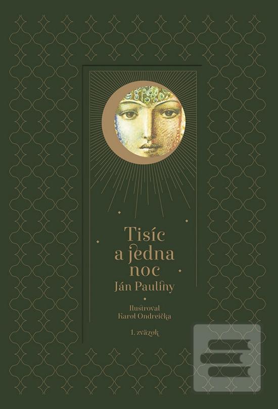 Tisíc a jedna noc – 1. d… (Ján Pauliny)