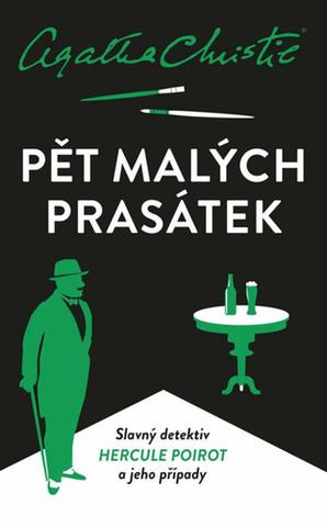 Kniha: Pět malých prasátek - Slavný detektiv Hercule Poirot - 7. vydanie - Agatha Christie