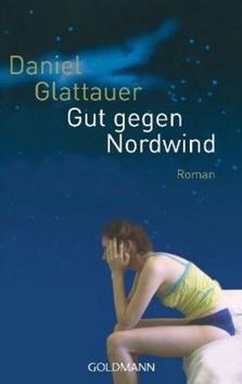 Kniha: Gut gegen nordwind - Daniel Glattauer