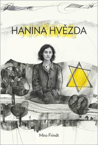 Kniha: Hanina hvězda - 1. vydanie - Miroslav Frindt