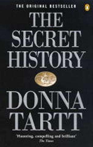 Kniha: The Secret History - 1. vydanie - Donna Tarttová