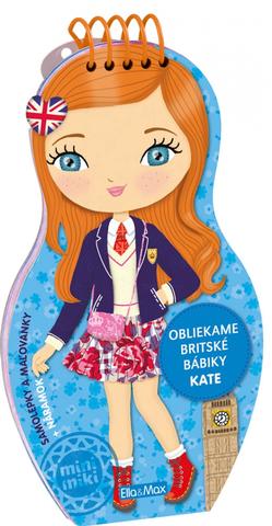 Doplnk. tovar : Obliekame britské bábiky KATE