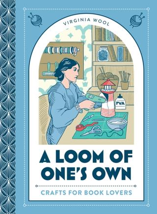 Kniha: A Loom of One's Own - Virginia Woolf