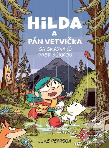 Hilda a Pán Vetvička sa… (Luke Pearson)