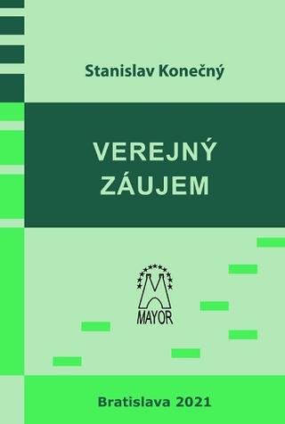 Kniha: Verejný záujem - Stanislav Konečný