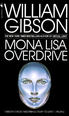 Kniha: Mona Lisa Overdrive - William Gibson