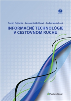 Kniha: Informačné technológie v cestovnom ruchu - Tomáš Gajdošík; Zuzana Gajdošíková; Radka Marčeková