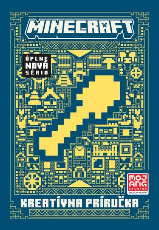 Kniha: Minecraft - Kreatívna príručka - úplne nová séria - 2. vydanie - Kolektiv