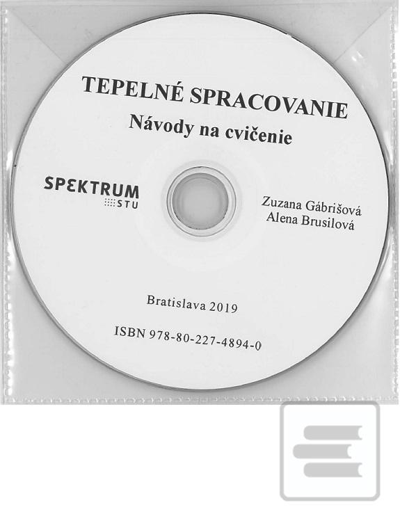 Tepelné spracovanie (Zuzana Gábrišová)