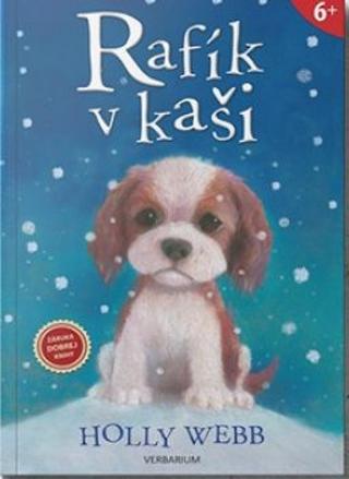 Kniha: Rafík v kaši - 2. vydanie - Holly Webbová