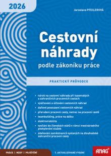 Kniha: Cestovní náhrady podle zákoníku práce 2026 - praktický průvodce - Jaroslava Pfeilerová