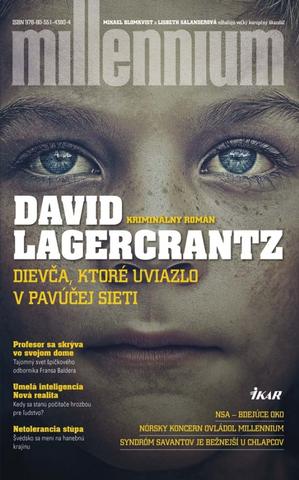 Kniha: Dievča, ktoré uviazlo v pavúčej sieti - Millennium 4 - David Lagercrantz