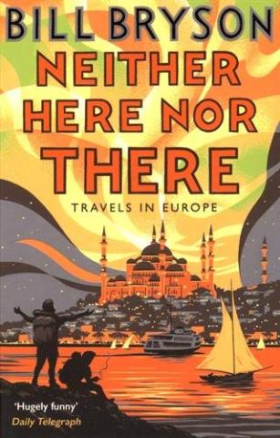 Kniha: Neither Here, Nor There - Bill Bryson