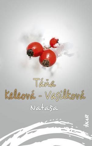 Kniha: Nataša - 2. vydanie - Táňa Keleová-Vasilková