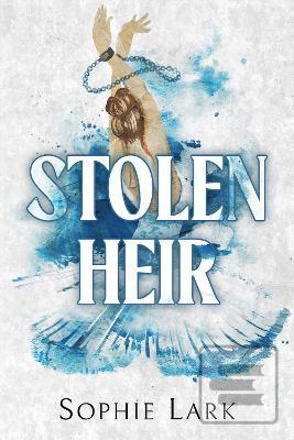 Stolen Heir (Sophie Lark)