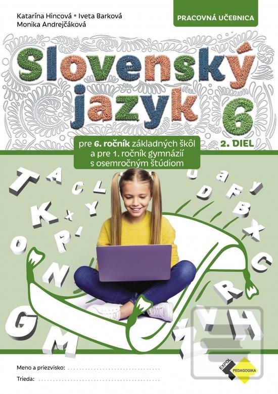 Slovenský jazyk pre 6. r… (Mgr. Monika Andrejčáková, PhD.)