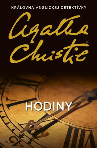 Kniha: Hodiny - 1. vydanie - Agatha Christie