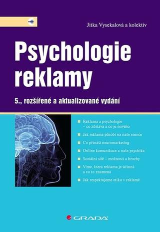 Kniha: Psychologie reklamy - 5., rozšířené a aktualizované vydání - 5. vydanie - Jitka Vysekalová