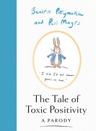Kniha: The Tale of Toxic Positivity